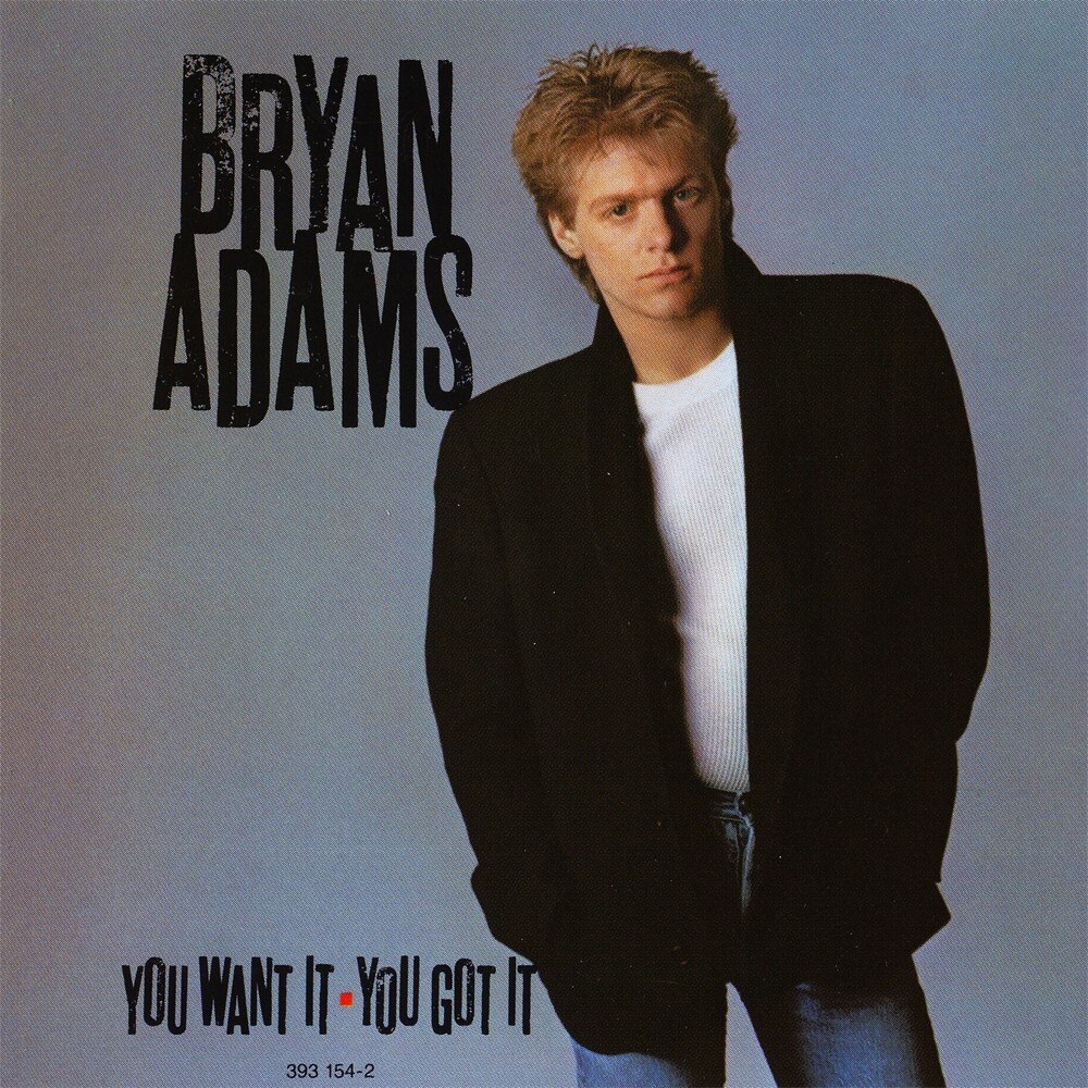 Bryan Adams - You Want It, You Got It - CD