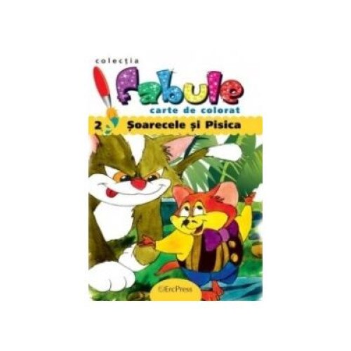 Soarecele si pisica - Carte de colorat (colectia Fabule)