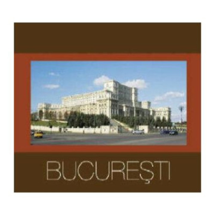 Bucuresti (romana, franceza, engleza, germana)