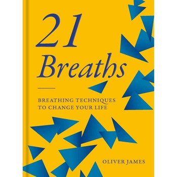 21 Breaths - Oliver James, editia 2021 21 Breaths - Oliver James, editia 2021