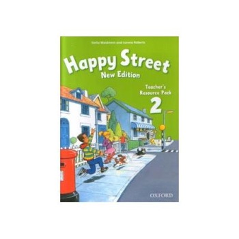 Happy Street 2 Teacher s Resource Pack, Stella Maidment Happy Street 2 Teacher s Resource Pack, Stella Maidment