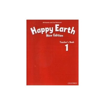 Happy Earth 1 Teacher s Book, Bill Bowler Happy Earth 1 Teacher s Book, Bill Bowler