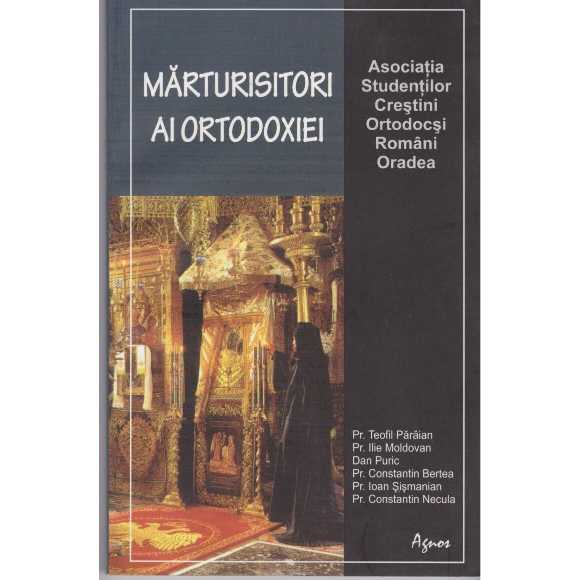 Marturisitori ai Ortodoxiei