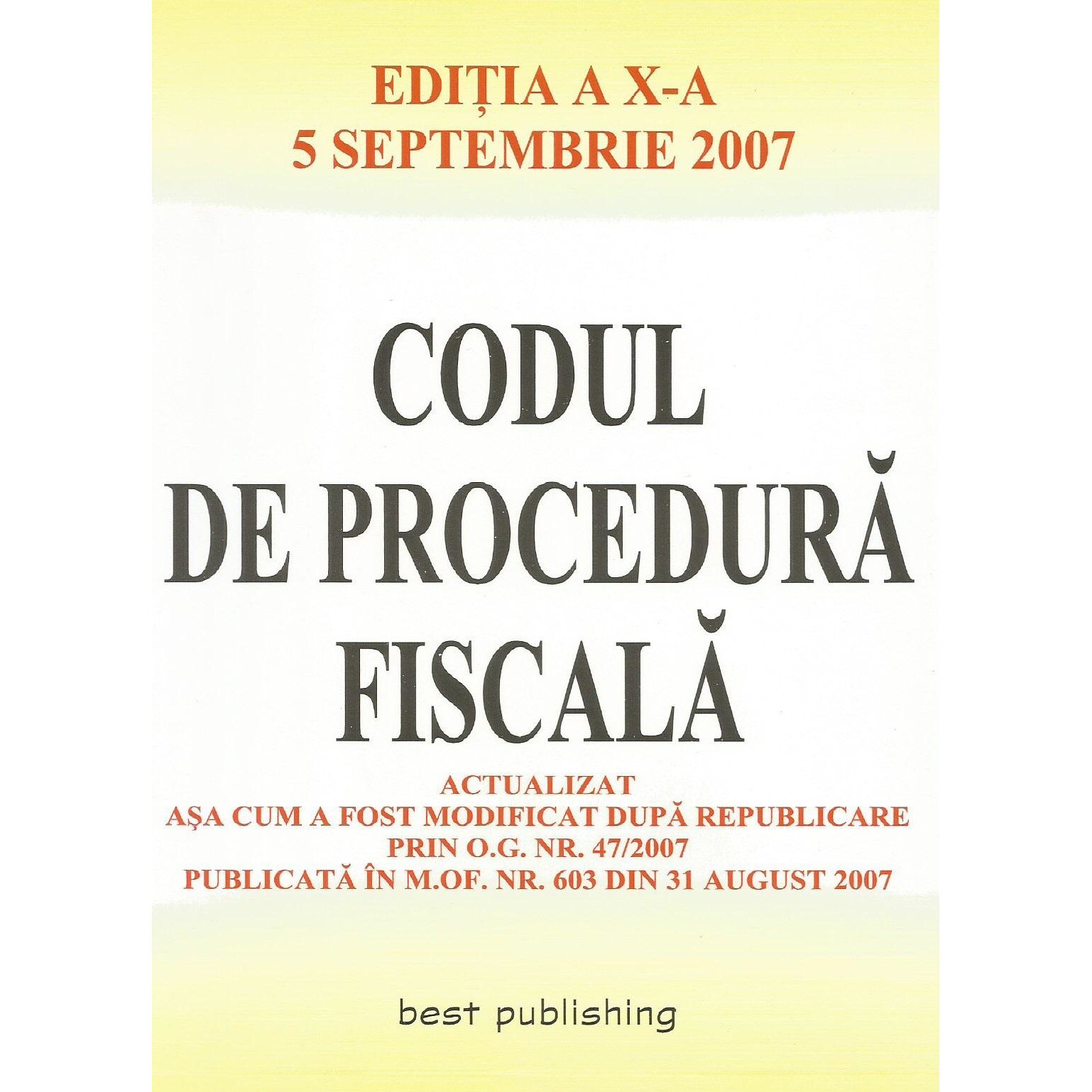 Codul de procedura fiscala-editia a X-a-5 septembrie 2007, Cristian Murica