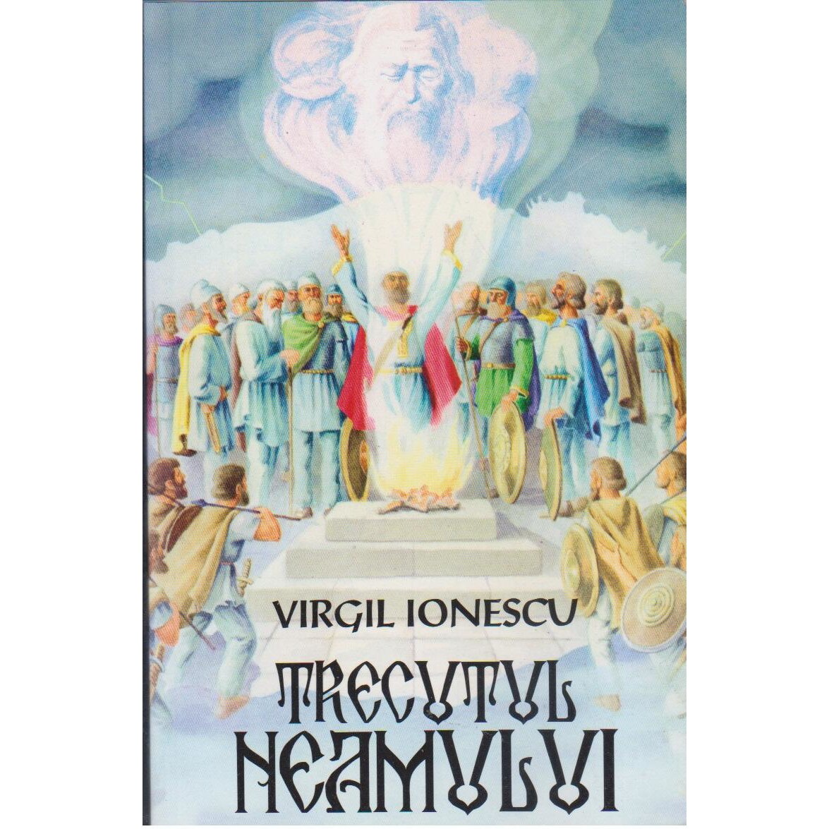 Trecutul neamului, Virgil Ionescu