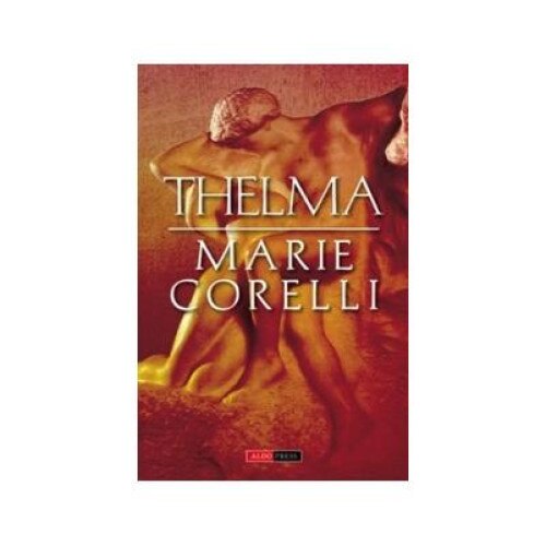 Thelma, Marie Corelli