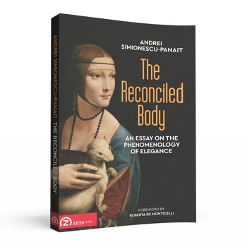 The Reconciled Body. An Essay on the Phenomenology of Elegance The Reconciled Body. An Essay on the Phenomenology of Elegance