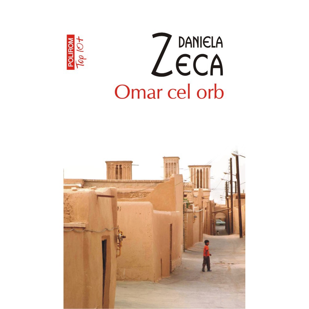 Omar cel orb - Daniela Zeca