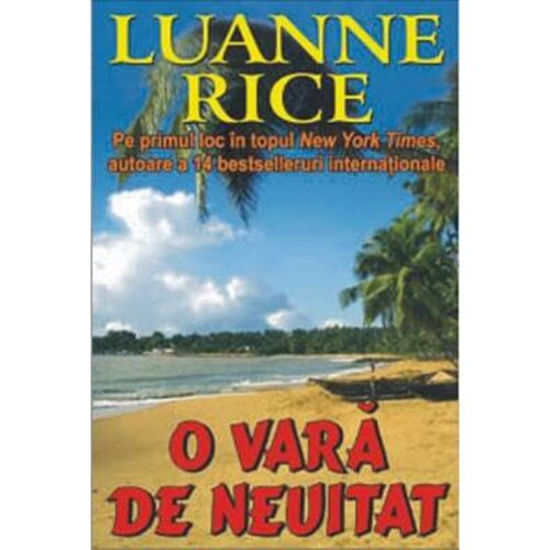 O vara de neuitat - Luanne Rice