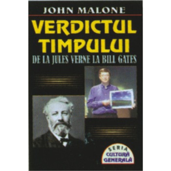 Verdictul timpului - Jhon Malone Verdictul timpului - Jhon Malone
