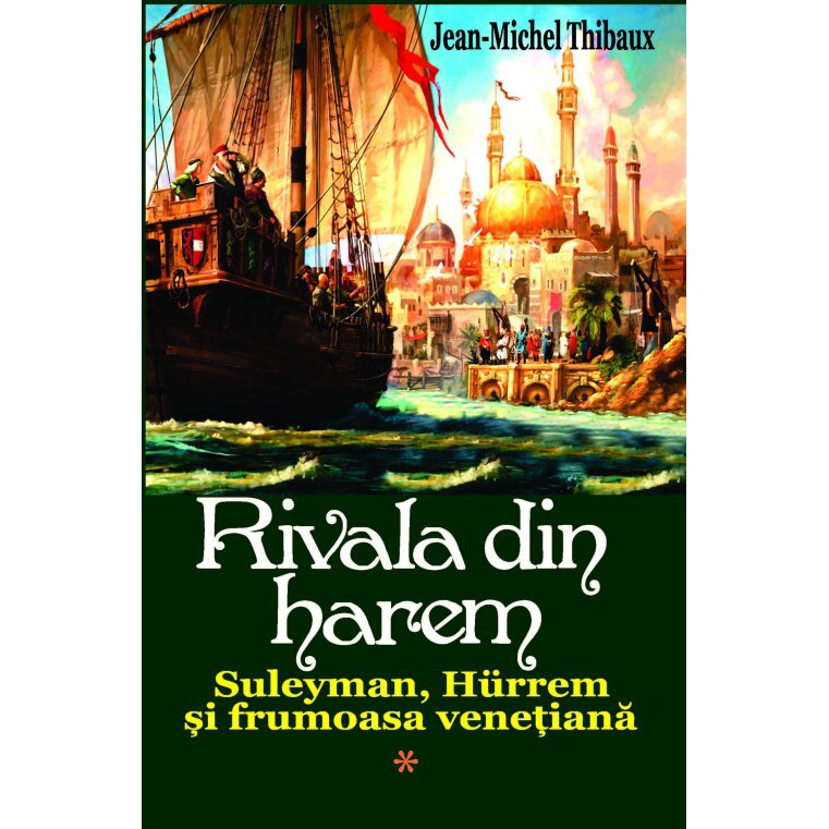 Rivala din Harem vol 1 - Jean-Michel Thibaux