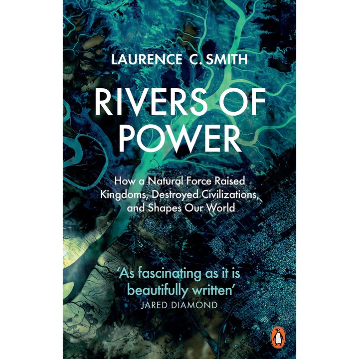 Rivers of Power - Laurence C. Smith