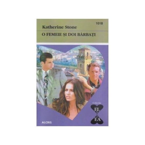 O femeie si doi barbati, Katherine Stone