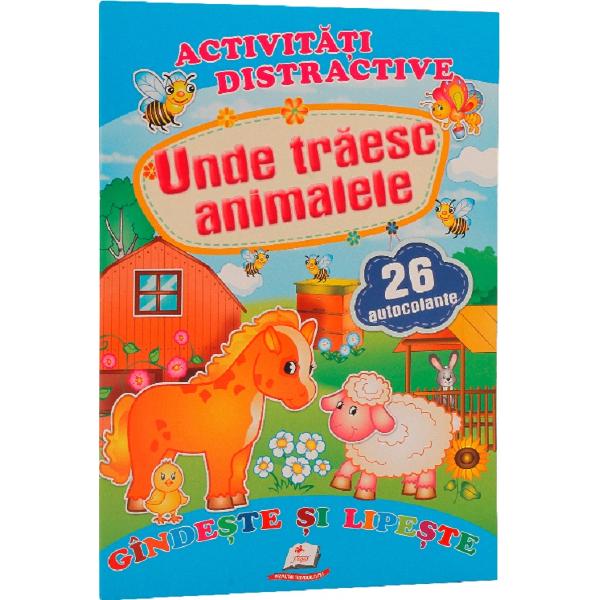 Activitati distractive: Unde traiesc animalele. 26 autocolante
