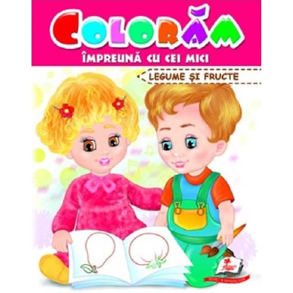 Coloram impreuna cu cei mici. Legume si fructe