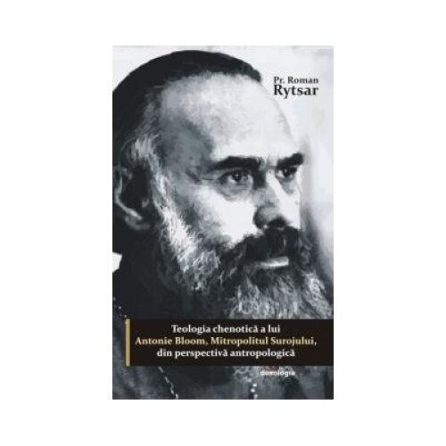 Teologia chenotica a lui Antonie Bloom, Mitropolitul Surojului, din perspectiva antropologica, Rytsar
