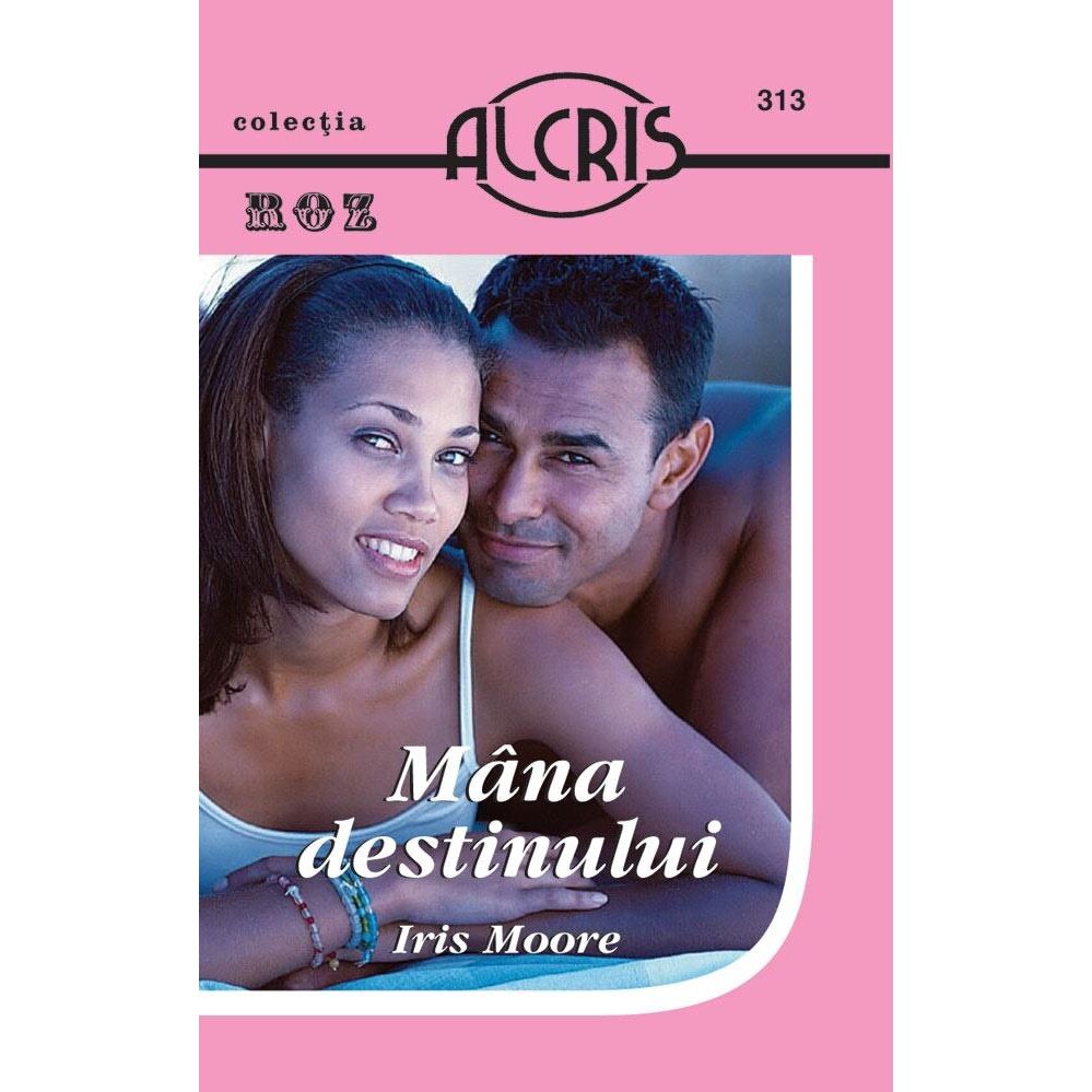 Mana destinului, Iris Moore