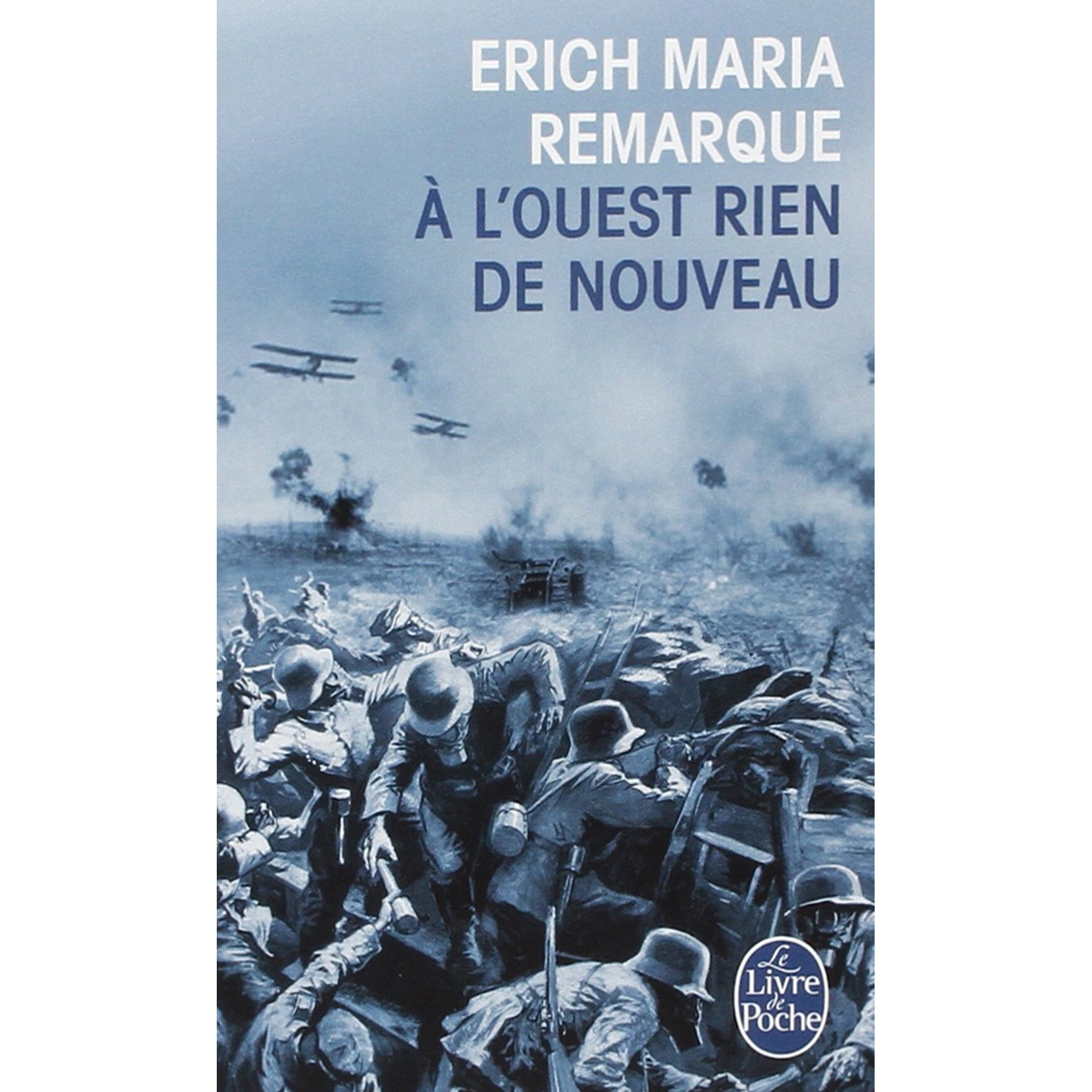 A l'ouest rien de nouveau - Erich Maria Remarque, editia 2010