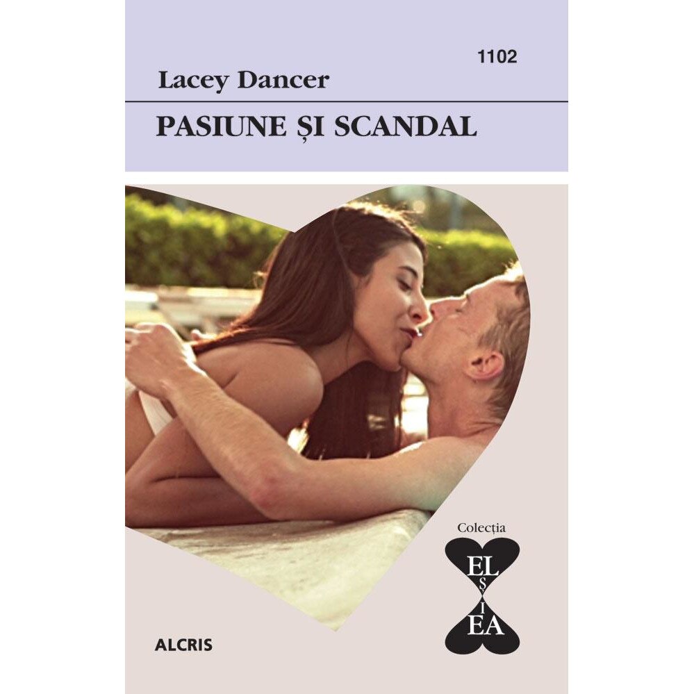 Pasiune si scandal, Lacey Dancer