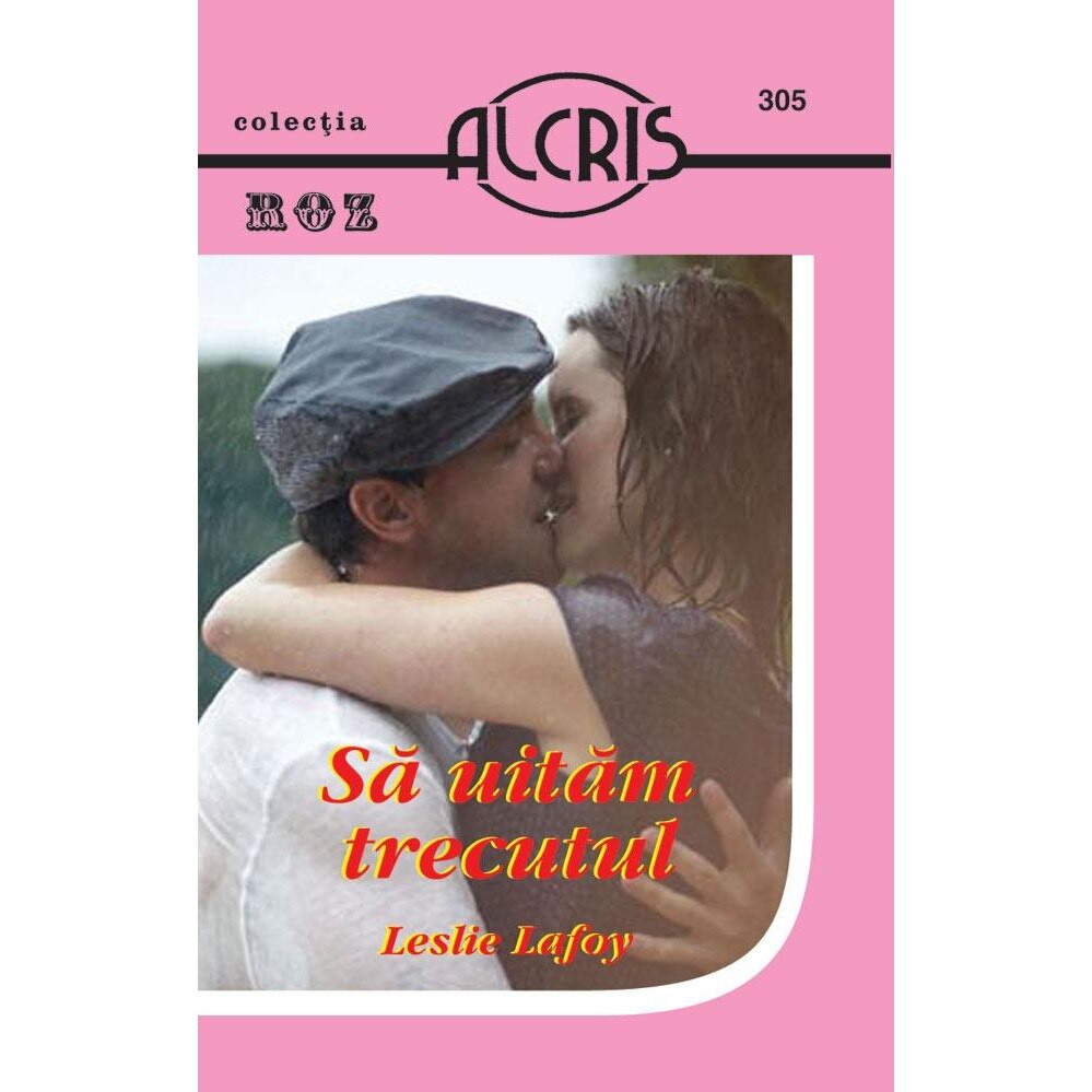 Sa uitam trecutul, Leslie Lafoy