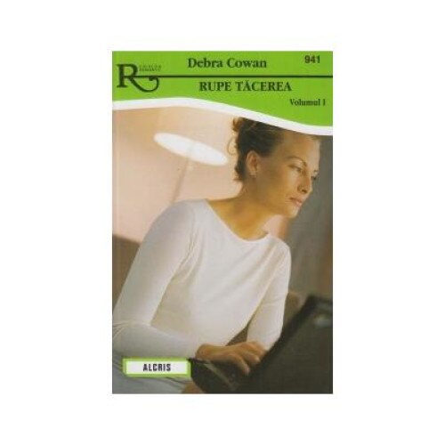 Rupe tacerea (vol. 1), Debra Cowan