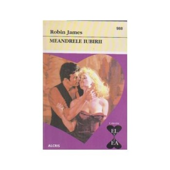 Meandrele iubirii, Robin James Meandrele iubirii, Robin James