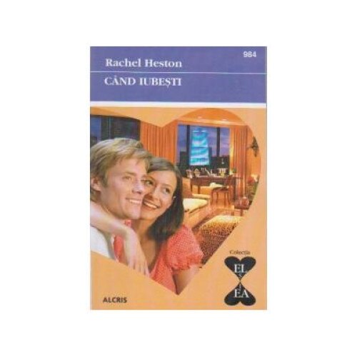 Cand iubesti, Rachel Heston