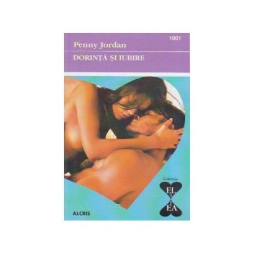 Dorinta si iubire, Penny Jordan