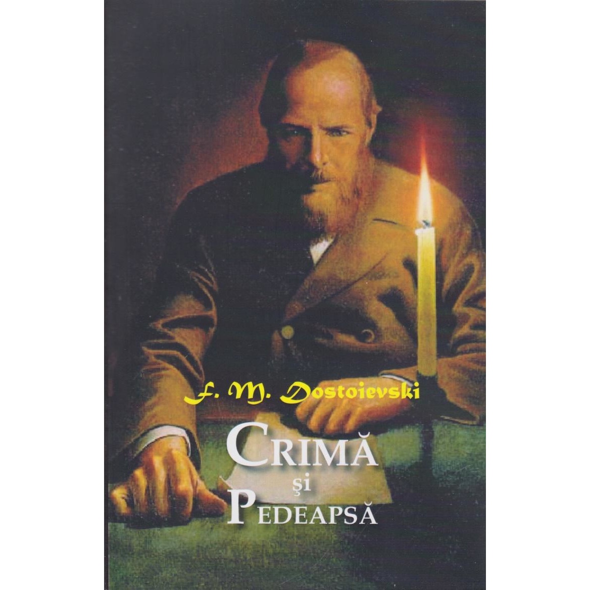 Crima si pedeapsa, Fyodor Dostoevsky