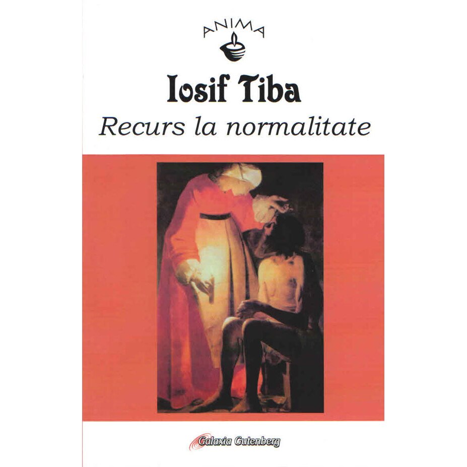 Recurs la normalitate NOUTATE - Iosif Tiba