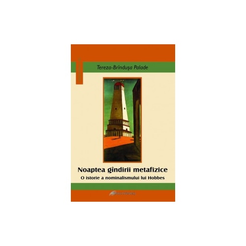 Noaptea gindirii metafizice. - Tereza-Brindusa Palade