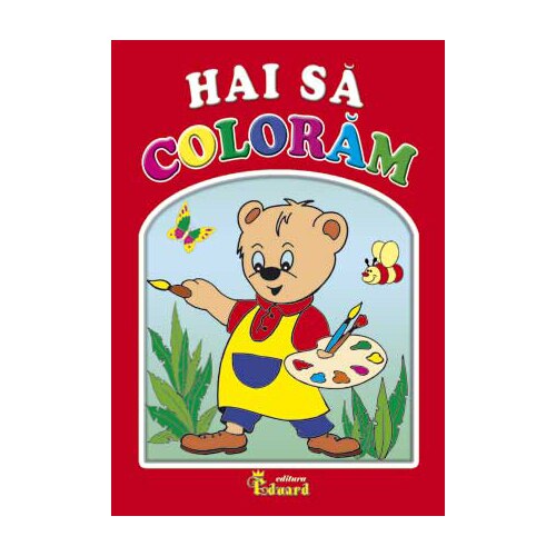 Hai sa Coloram - Lucica Buzenchi