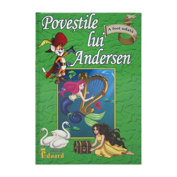 Povestile lui Andersen - H.C. Andersen Povestile lui Andersen - H.C. Andersen