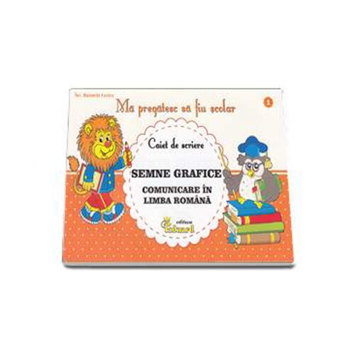 Caiet nr.1 - Semne Grafice Comun. in Limba Romana