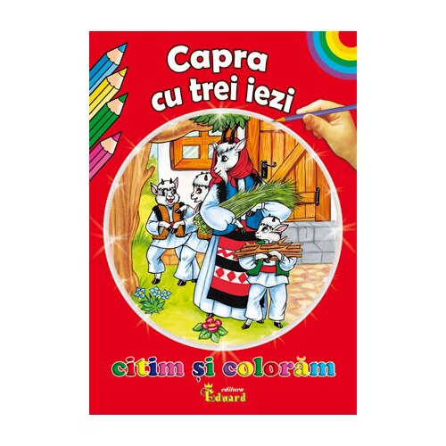 Citim si Coloram Capra Cu Trei Iezi - Ion Creanga