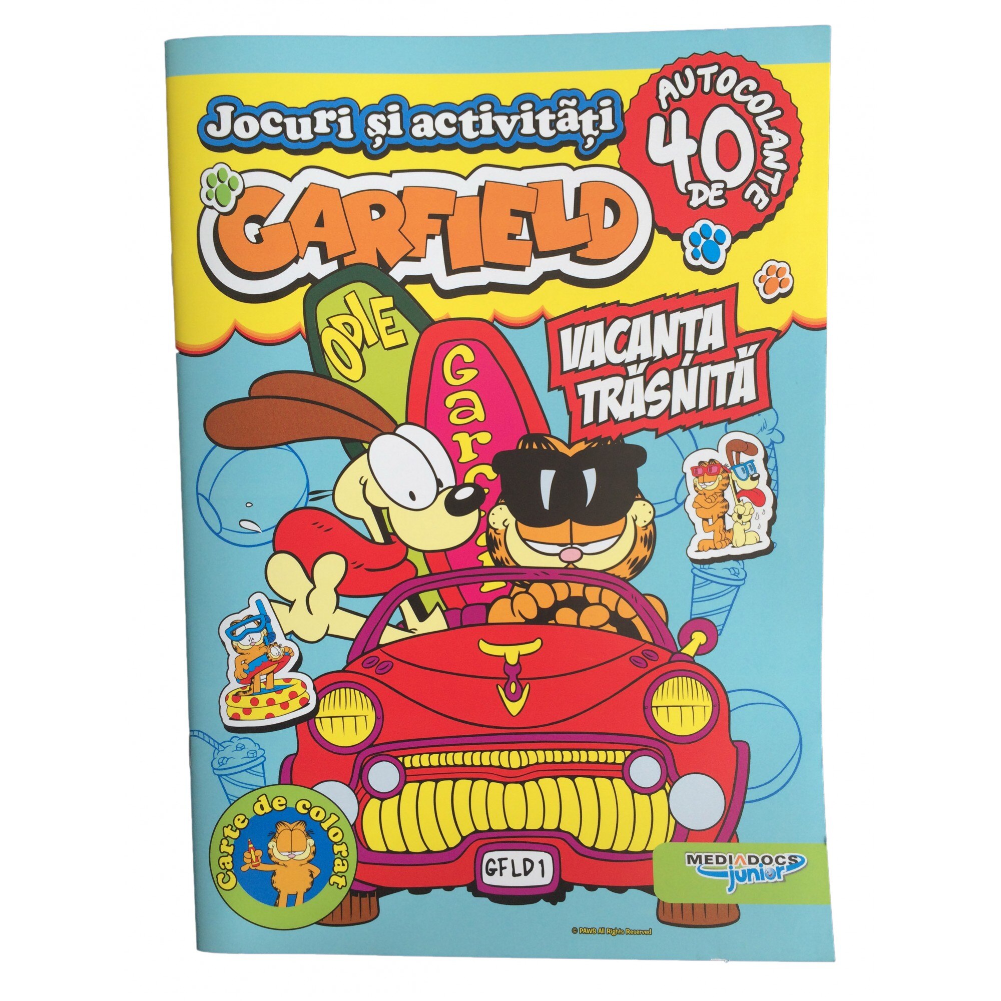 Garfield in Vacanta traznita - Carte cu activitati si stickere