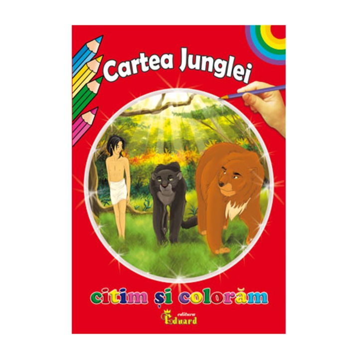Citim si Coloram Cartea Junglei - Rudyard Kipling