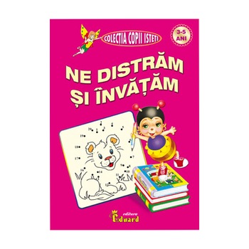 Ne distram si invatam Ne distram si invatam