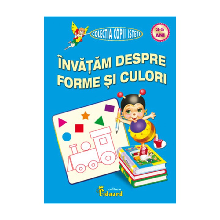 Invatam despre Forme si Culori