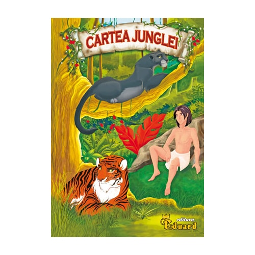 Cartea Junglei - Rudyard Kipling