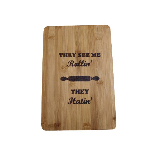 Tocator pirogravat din bambus, They see me rollin, 30x20 cm