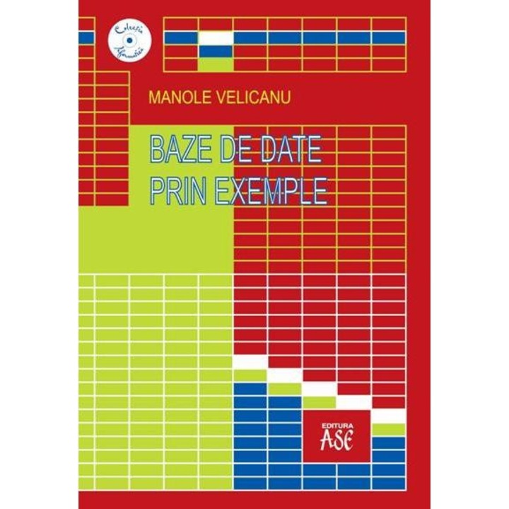 Baze de date prin exemple, Manole Velicanu