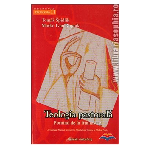 Teologia pastorala - Spidlik Th. - Rupnik M.I