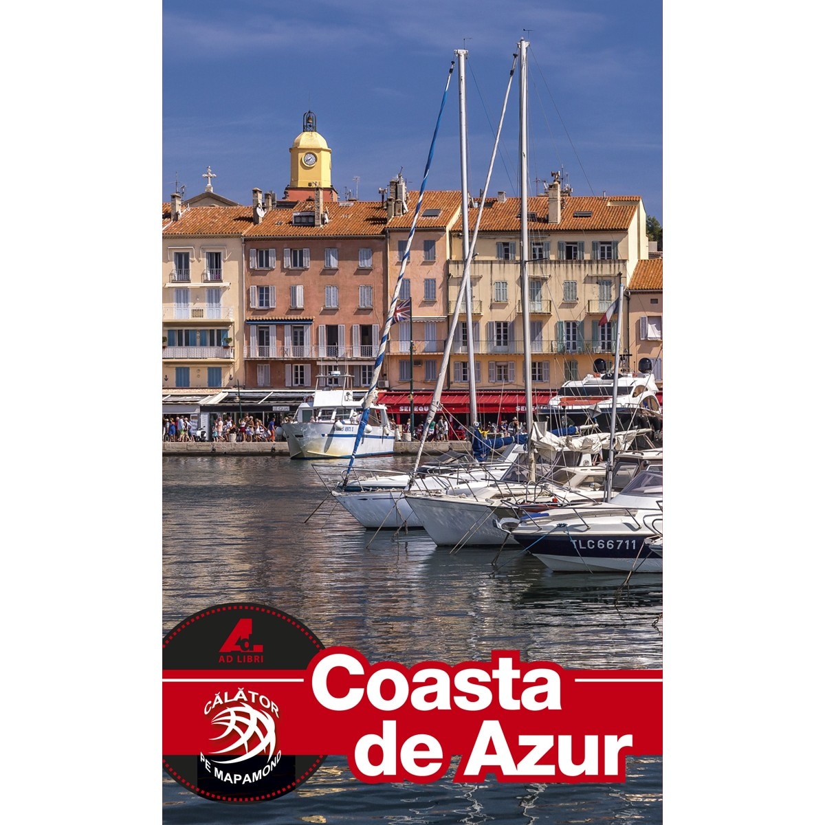 Coasta De Azur - Dana Ciolca