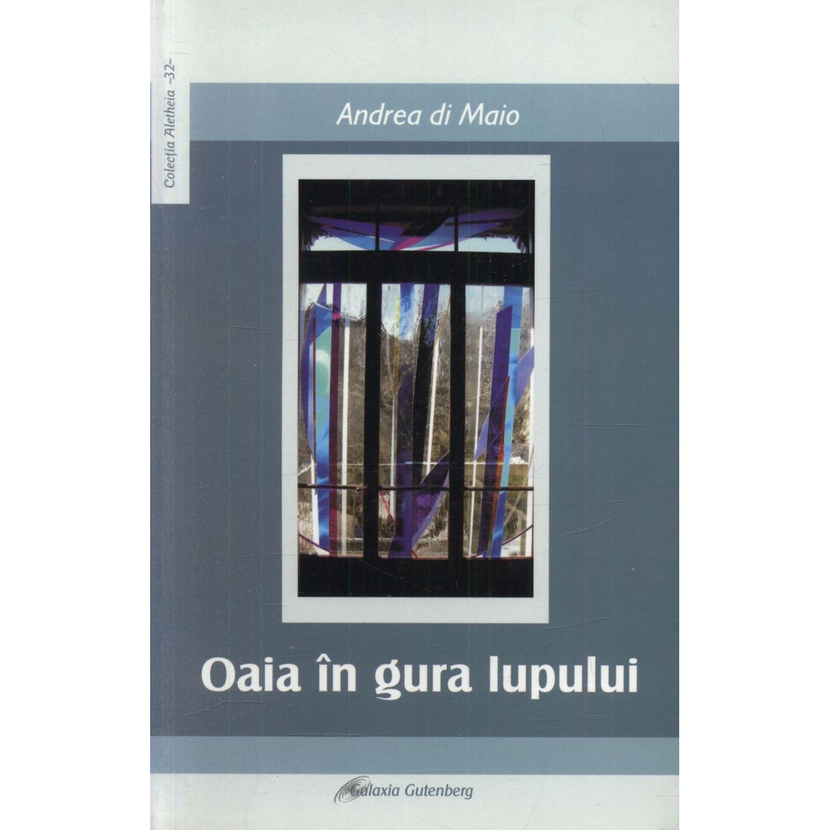 Oaia in gura lupului - Andrea di Maio