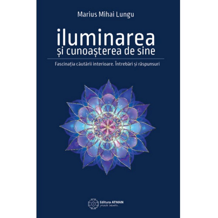 Megvilágosodás és önismeret - Marius Mihai Lungu
