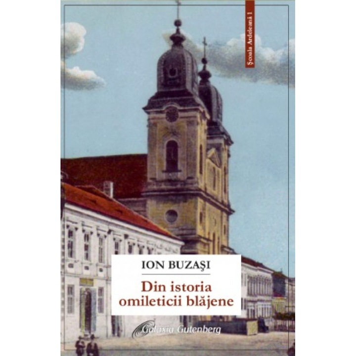 Din istoria omileticii blajene - Ion Buzasi