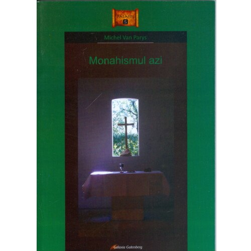 Monahismul azi - Michel Van Parys