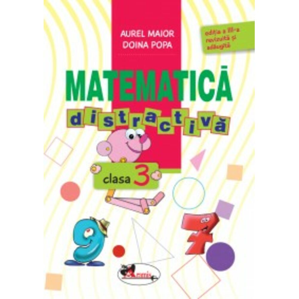 Matematica Distractiva Clasa A III-a - EMAG.ro