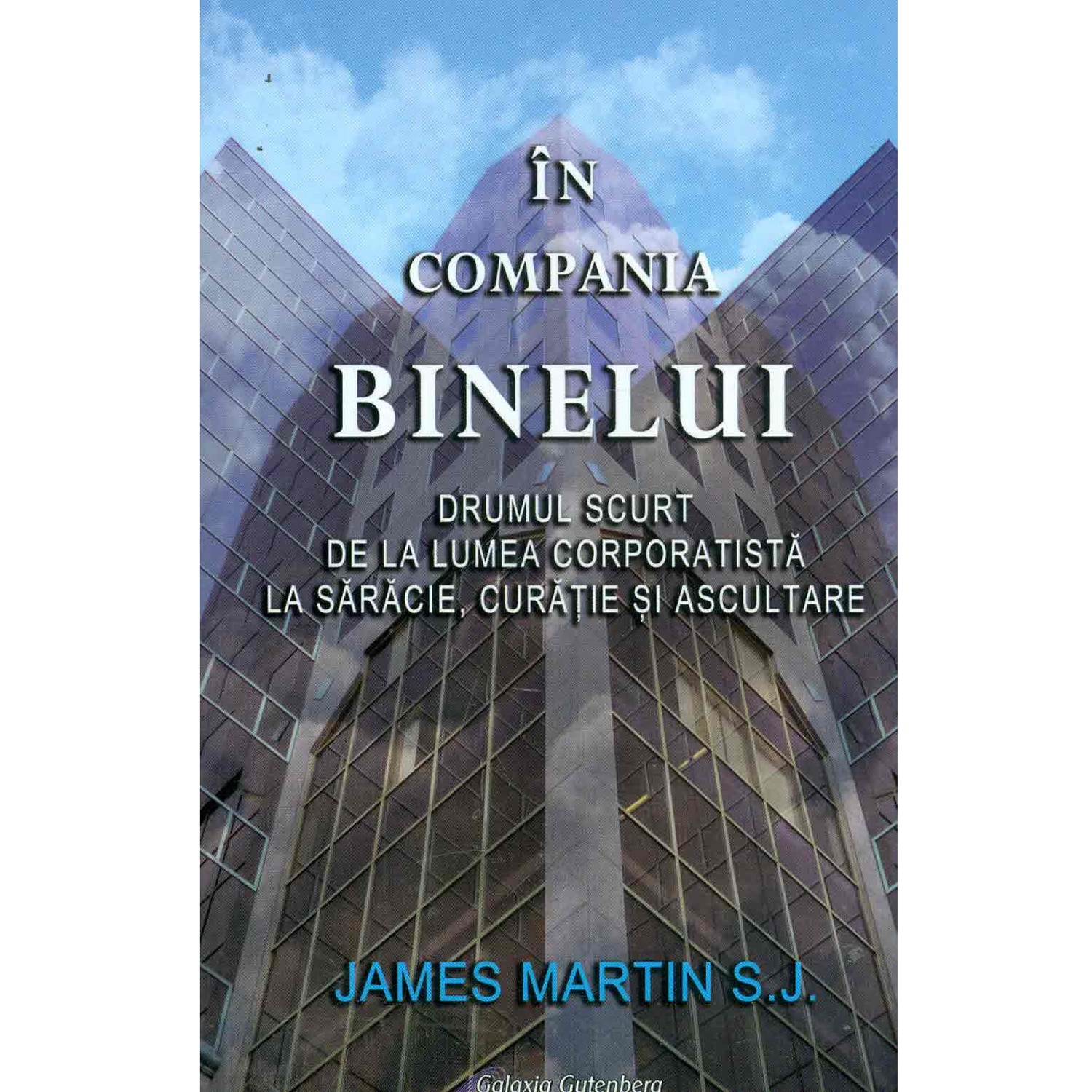 in compania binelui - James Martin S.J.